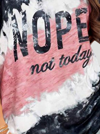 NOPE NOT TODAY T-Shirt mit Rundhalsausschnitt und kurzen Ärmeln