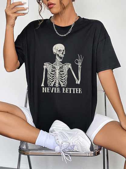 Rundhals-Kurzarm-T-Shirt mit „Never Better“-Grafik
