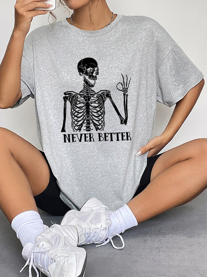 Rundhals-Kurzarm-T-Shirt mit „Never Better“-Grafik